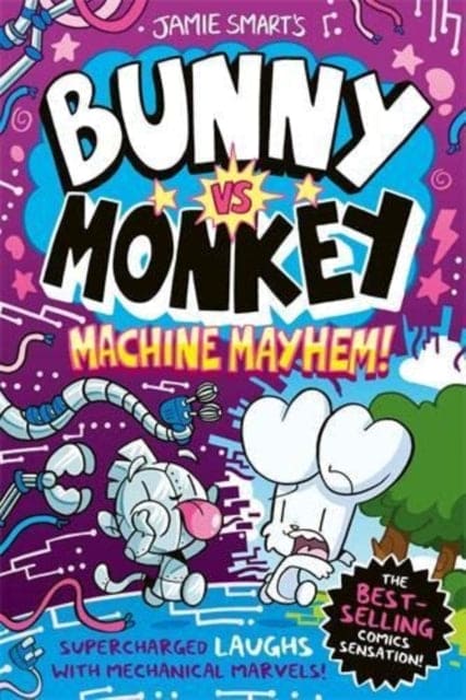 Bunny vs Monkey: Machine Mayhem - Book from The Bookhouse Broughty Ferry- Just £9.99! Shop now