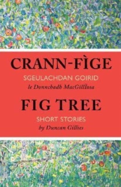Crann-fige - Book from The Bookhouse Broughty Ferry- Just £10.95! Shop now