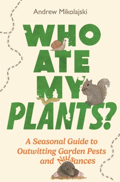 Who Ate My Plants? - Book from The Bookhouse Broughty Ferry- Just £10.99! Shop now