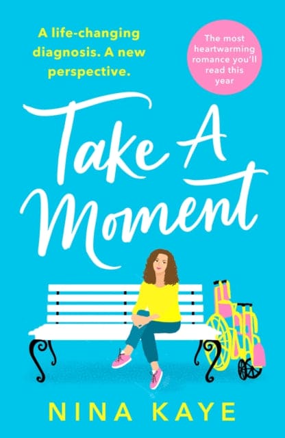 Take A Moment : The most heartwarming romance you'll read this year-9781800324732