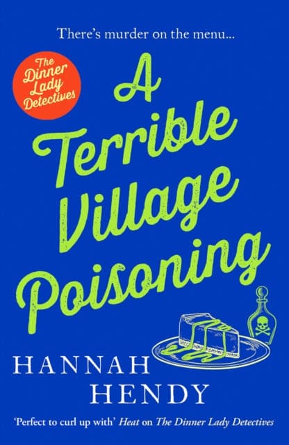 A Terrible Village Poisoning : A funny and feel-good British cosy mystery - Book from The Bookhouse Broughty Ferry- Just £8.99! Shop now