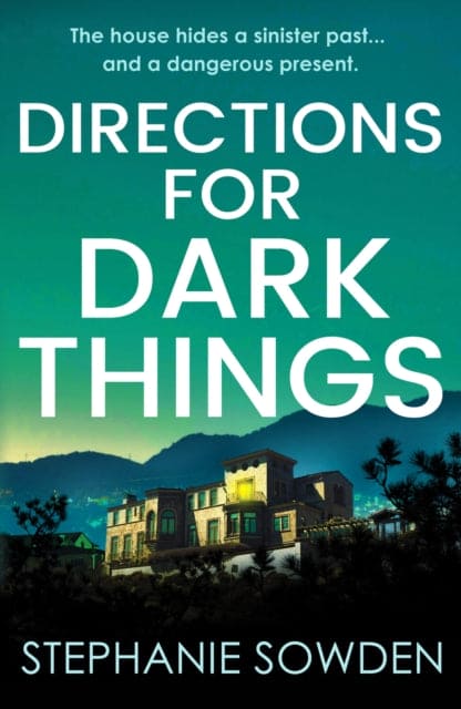 Directions for Dark Things : An utterly unputdownable crime thriller - Book from The Bookhouse Broughty Ferry- Just £9.99! Shop now