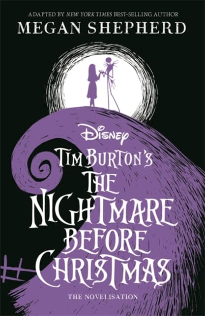 Disney Tim Burton's The Nightmare Before Christmas : The Official Novelisation - Book from The Bookhouse Broughty Ferry- Just £7.99! Shop now