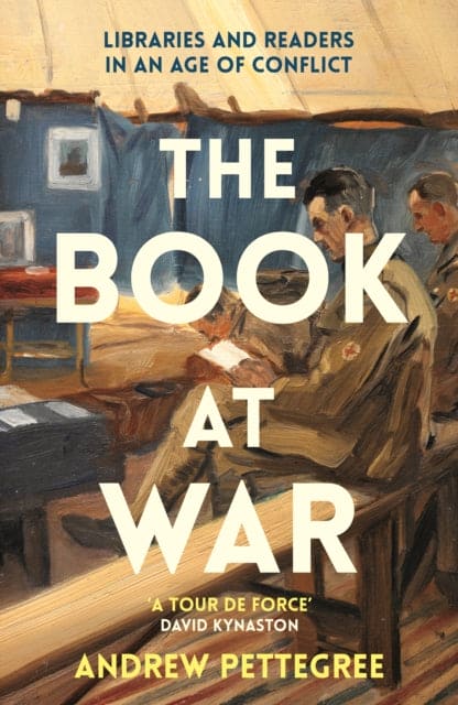 The Book at War : Libraries and Readers in an Age of Conflict-9781800814936