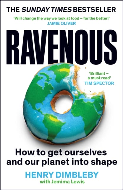 Ravenous : How to get ourselves and our planet into shape - Book from The Bookhouse Broughty Ferry- Just £10.99! Shop now