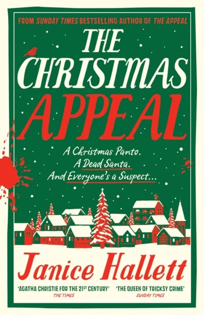 The Christmas Appeal : a fantastic festive murder mystery from the bestselling author of The Appeal - Book from The Bookhouse Broughty Ferry- Just £12.99! Shop now