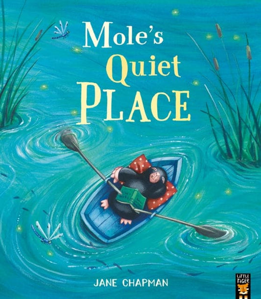 Mole's Quiet Place - Book from The Bookhouse Broughty Ferry- Just £7.99! Shop now