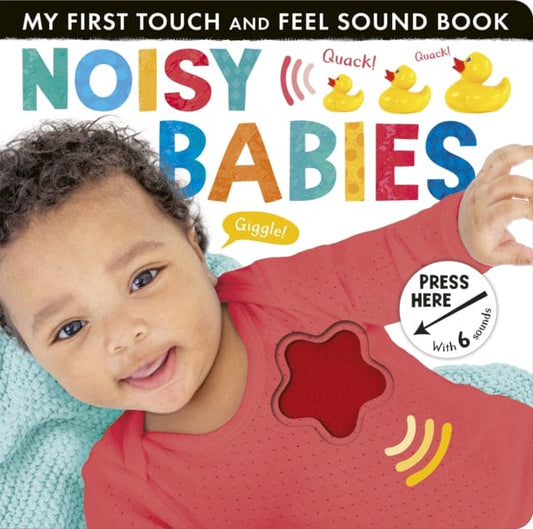 Noisy Babies - Book from The Bookhouse Broughty Ferry- Just £14.99! Shop now