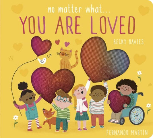 No Matter What . . . You Are Loved - Book from The Bookhouse Broughty Ferry- Just £7.99! Shop now