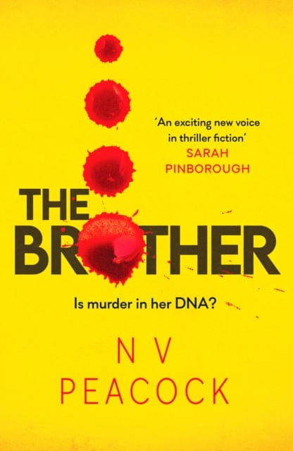 The Brother : A heart-stopping, twisty, addictive thriller that will keep you up all night-9781804364611