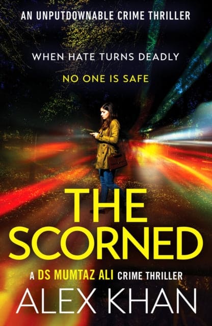 The Scorned : A twisty, gripping, contemporary detective novel with an unforgettable main character - Book from The Bookhouse Broughty Ferry- Just £9.99! Shop now