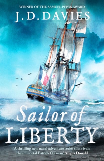Sailor of Liberty : 'Rivals the immortal Patrick O'Brian' Angus Donald - Book from The Bookhouse Broughty Ferry- Just £10.99! Shop now