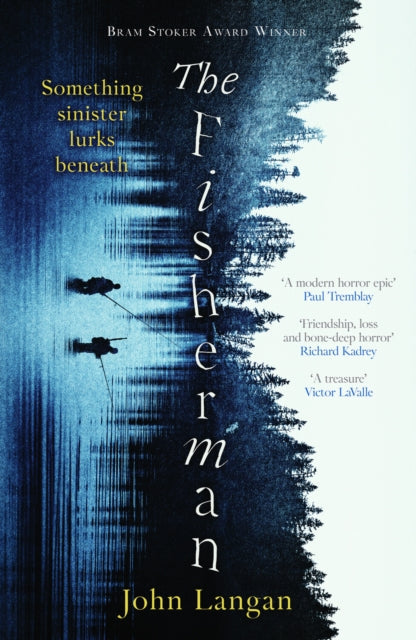 The Fisherman : A chilling supernatural horror epic - Book from The Bookhouse Broughty Ferry- Just £9.99! Shop now