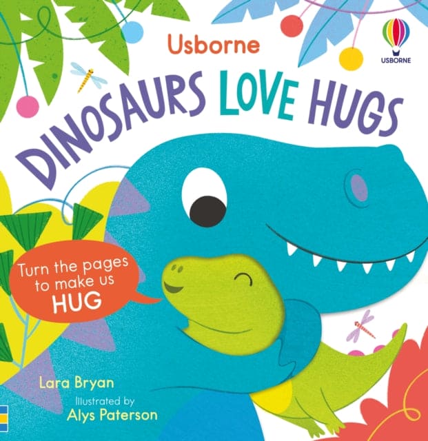 Dinosaurs Love Hugs - Book from The Bookhouse Broughty Ferry- Just £7.99! Shop now