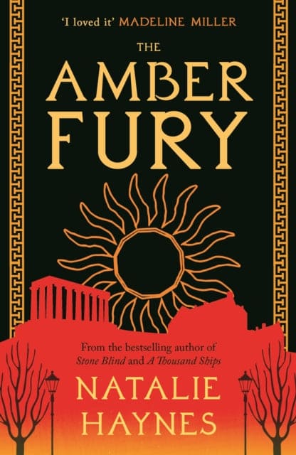 The Amber Fury : 'I loved it' Madeline Miller - Book from The Bookhouse Broughty Ferry- Just £9.99! Shop now