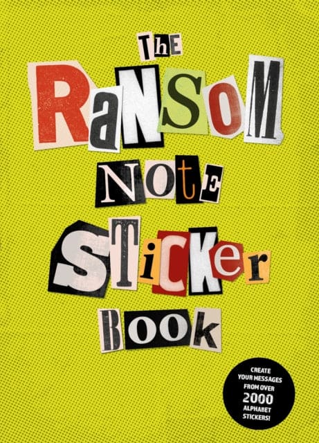 The Ransom Note Sticker Book - Book from The Bookhouse Broughty Ferry- Just £14.99! Shop now