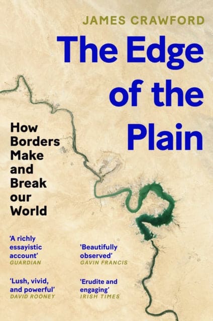 The Edge of the Plain : How Borders Make and Break Our World - Book from The Bookhouse Broughty Ferry- Just £12.99! Shop now