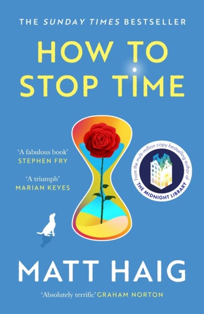 How to Stop Time - Book from The Bookhouse Broughty Ferry- Just £8.99! Shop now
