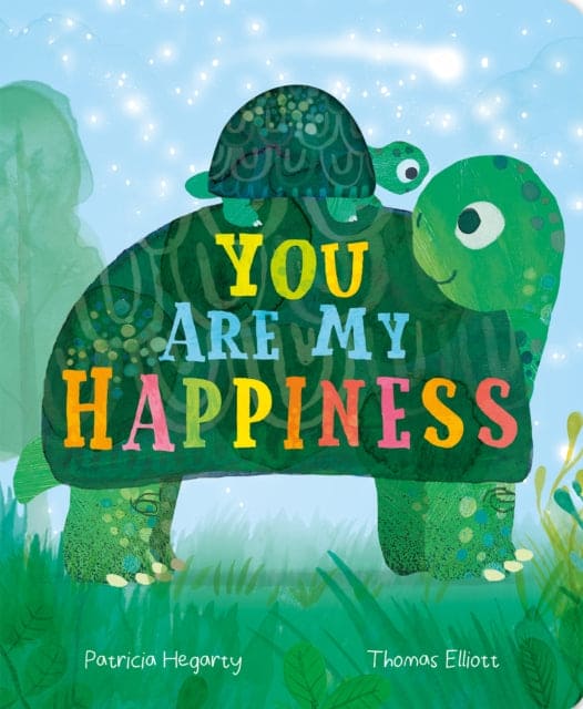 You are My Happiness - Book from The Bookhouse Broughty Ferry- Just £7.99! Shop now
