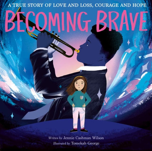 Becoming Brave - Book from The Bookhouse Broughty Ferry- Just £12.99! Shop now