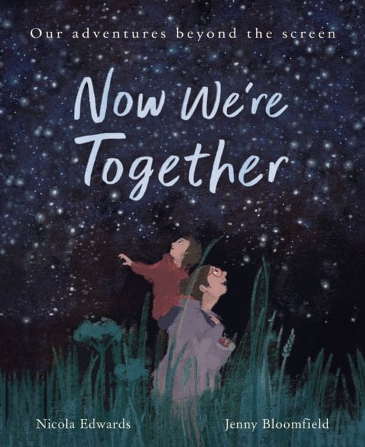 Now We're Together - Book from The Bookhouse Broughty Ferry- Just £7.99! Shop now