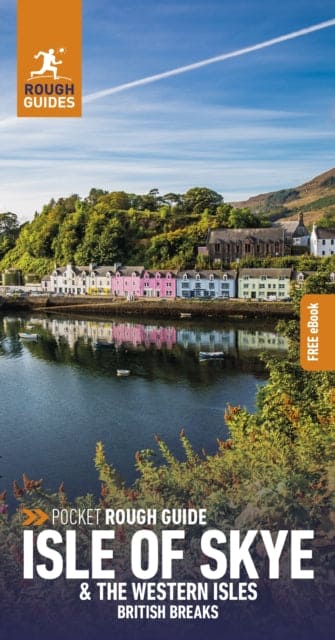 Pocket Rough Guide British Breaks Isle of Skye & the Western Isles (Travel Guide with Free eBook) - Book from The Bookhouse Broughty Ferry- Just £9.99! Shop now
