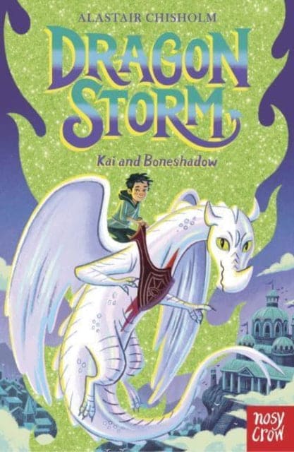 Dragon Storm: Kai and Boneshadow - Book from The Bookhouse Broughty Ferry- Just £6.99! Shop now