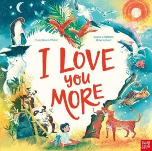 I Love You More - Book from The Bookhouse Broughty Ferry- Just £7.99! Shop now