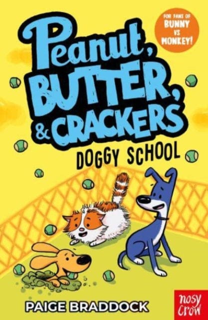 Doggy School : A Peanut, Butter & Crackers Story - Book from The Bookhouse Broughty Ferry- Just £6.99! Shop now