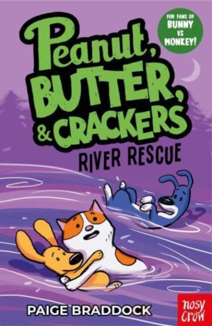 River Rescue : A Peanut, Butter & Crackers Story - Book from The Bookhouse Broughty Ferry- Just £6.99! Shop now