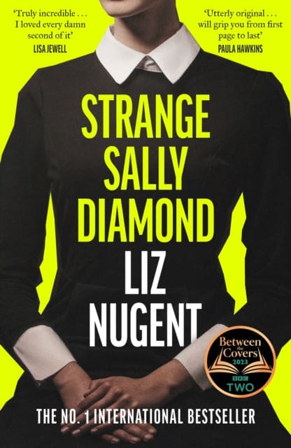 Strange Sally Diamond : A BBC Between the Covers Book Club Pick - Book from The Bookhouse Broughty Ferry- Just £14.99! Shop now