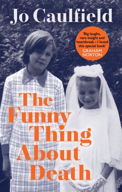 The Funny Thing About Death-9781846976353