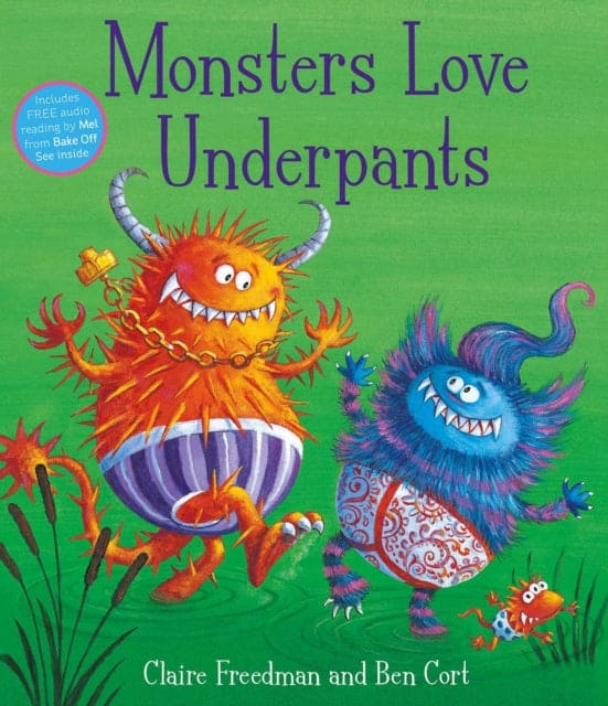 Monsters Love Underpants : the perfect pant-tastic picture book for Halloween!-9781847385727