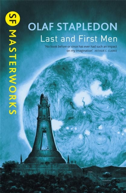 Last And First Men - Book from The Bookhouse Broughty Ferry- Just £9.99! Shop now