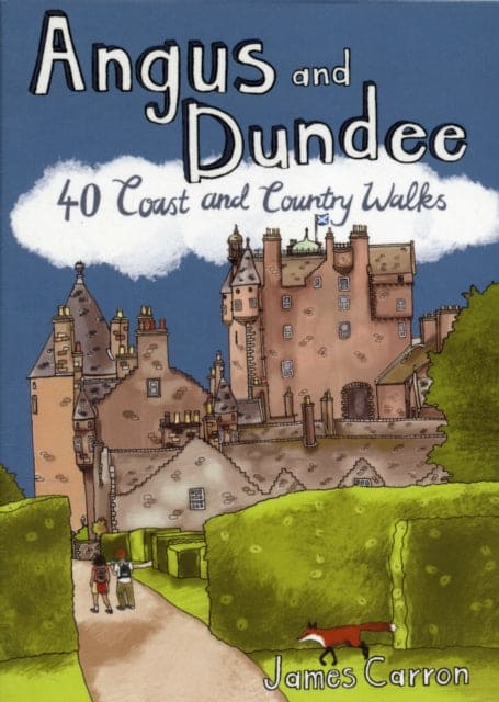 Angus and Dundee : 40 Coast and Country Walks-9781907025150