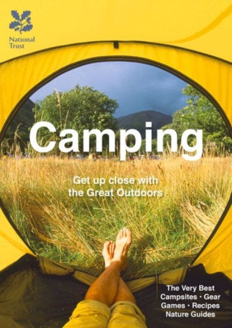 Camping : Explore the Great Outdoors with Family and Friends-9781909881822