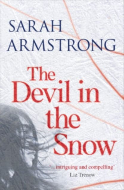 The Devil In The Snow - Book from The Bookhouse Broughty Ferry- Just £8.99! Shop now