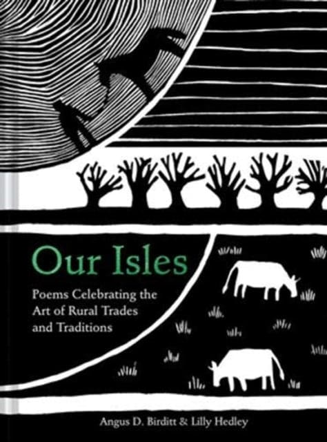 Our Isles : Poems Celebrating the Art of Rural Trades and Traditions-9781911641353