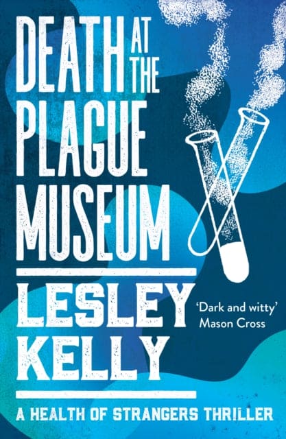 Death at the Plague Museum - Book from The Bookhouse Broughty Ferry- Just £7.99! Shop now