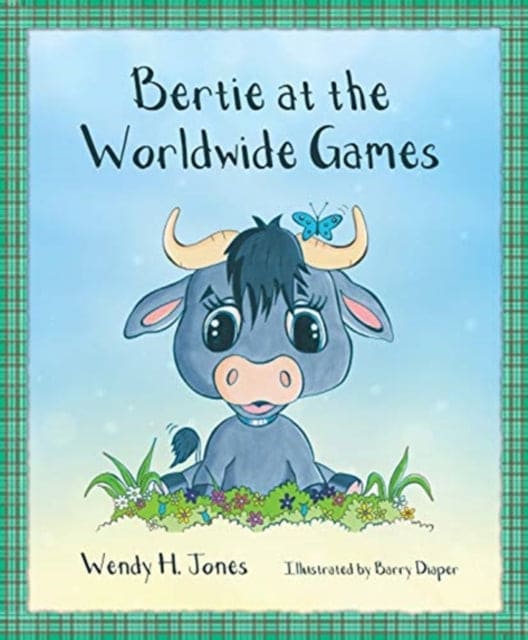 Bertie at the Worldwide Games - Book from The Bookhouse Broughty Ferry- Just £6.99! Shop now