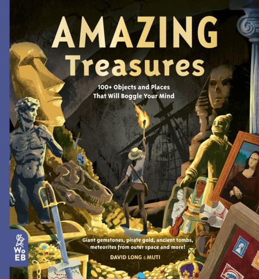 Amazing Treasures : 100+ Objects and Places That Will Boggle Your Mind - Book from The Bookhouse Broughty Ferry- Just £14.99! Shop now