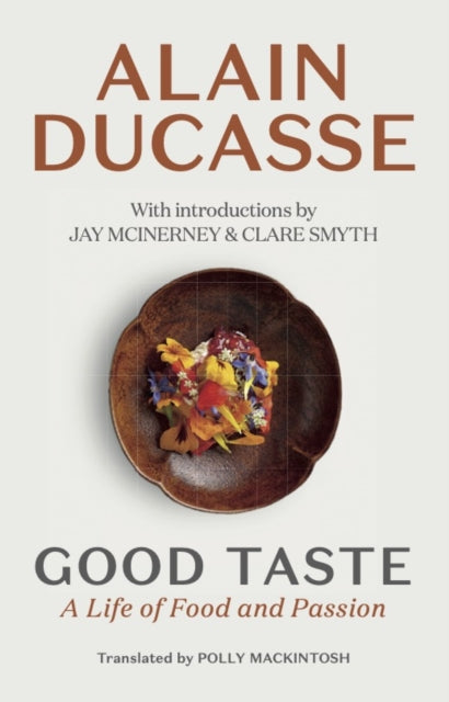 Good Taste : A Life of Food and Passion - Book from The Bookhouse Broughty Ferry- Just £16.99! Shop now