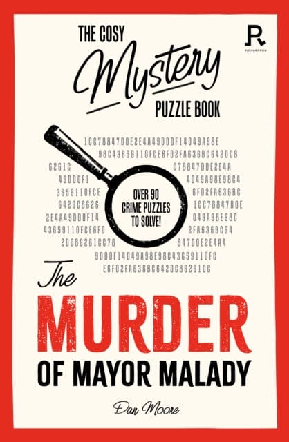 The Cosy Mystery Puzzle Book - The Murder of Mayor Malady : Over 90 crime puzzles to solve! - Book from The Bookhouse Broughty Ferry- Just £9.99! Shop now