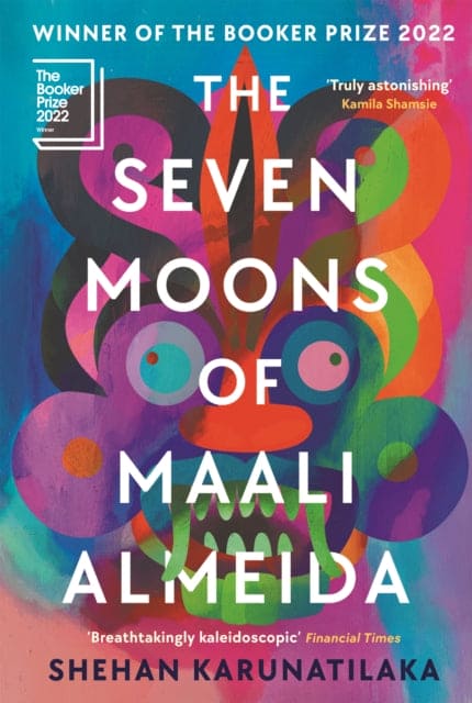 The Seven Moons of Maali Almeida : Winner of the Booker Prize 2022 - Book from The Bookhouse Broughty Ferry- Just £9.99! Shop now