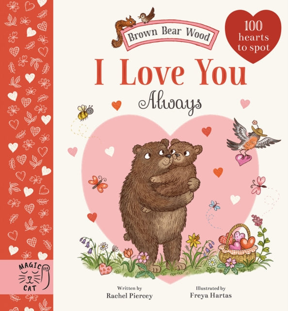 Brown Bear Wood: I Love You Always - Book from The Bookhouse Broughty Ferry- Just £7.99! Shop now