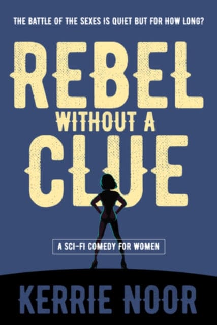 Rebel Without a Clue - Book from The Bookhouse Broughty Ferry- Just £8.99! Shop now