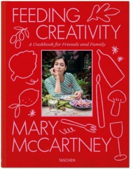 Mary McCartney. Feeding Creativity - Book from The Bookhouse Broughty Ferry- Just £40! Shop now