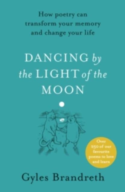 Dancing by the Light of the Moon - Siigned Copy - Book from The Bookhouse Broughty Ferry- Just £15.49! Shop now