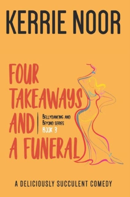 Four Takeaways & a Funeral - Book from The Bookhouse Broughty Ferry- Just £8.99! Shop now