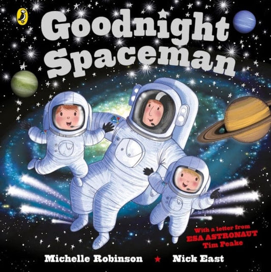 Goodnight Spaceman - Book from The Bookhouse Broughty Ferry- Just £6.99! Shop now